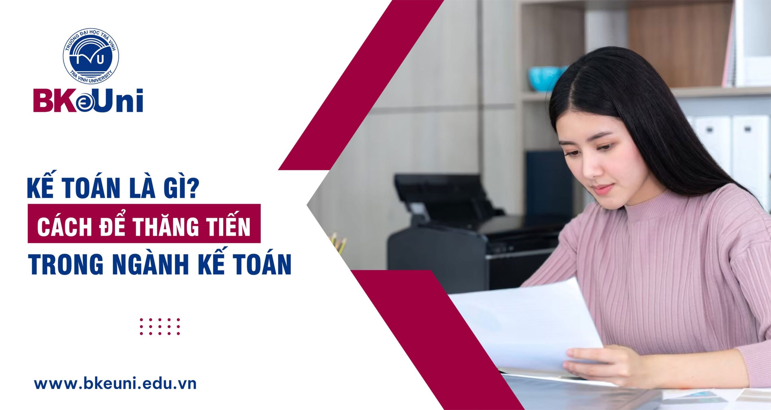 Kế toán là gì cách để thăng tiến trong ngành kế toán