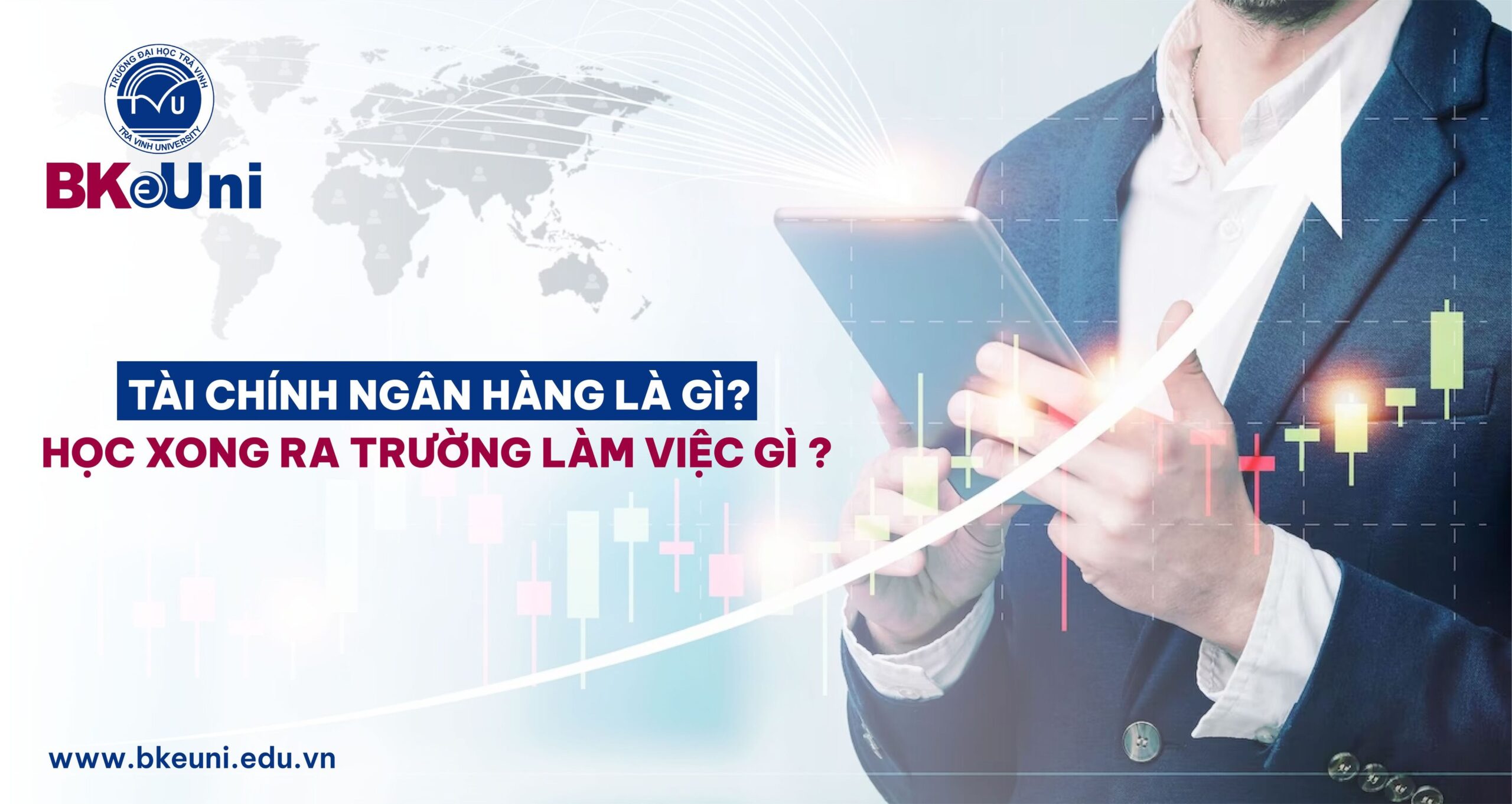 tài chính ngân hàng là gì?